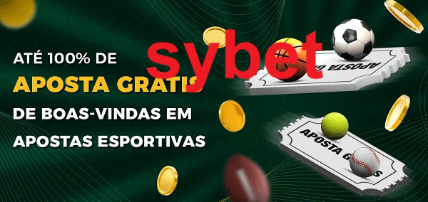 sybet Ate 100% de Aposta Gratis